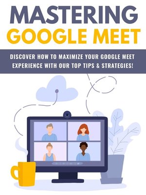 cover image of Mastering-Google-Meet